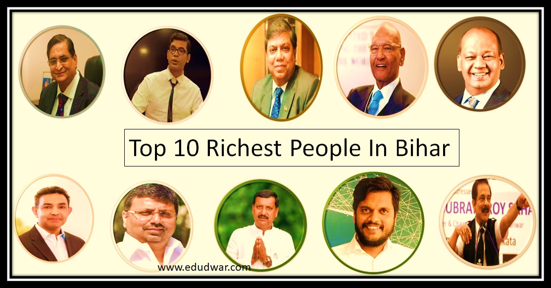 Top 10 Richest Person In Bihar