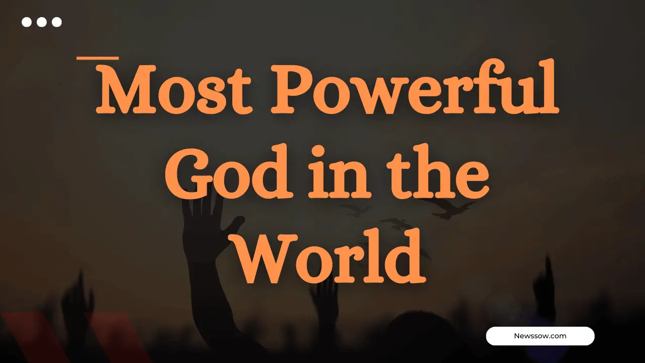 who is the most powerful god in all religion